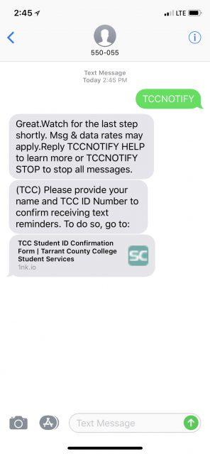 TCC students can text tccnotify to 550-055 to sign up for text message alerts.
