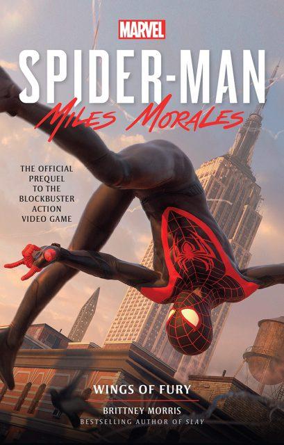 Book cover courtesy of Titan Books
Miles Morales fights alongside Peter Parker as New York’s web-swinging masked
vigilantes. This book is the prequel to the 2018 “Marvel’s Spider-Man” video game.
