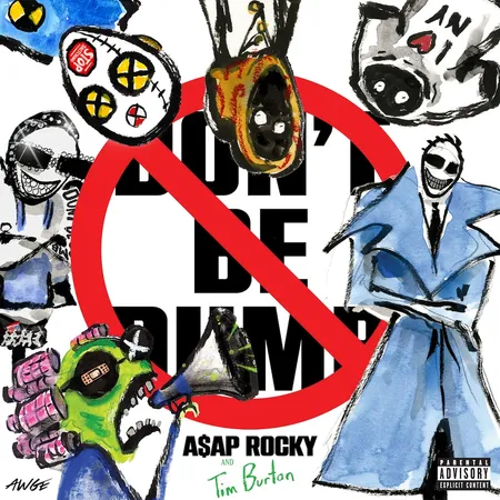 A$AP Rocky's cover for "Don't Be Dumb," released Jan. 16, was illustrated by filmmaker Tim Burton.